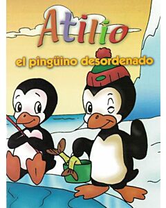 ATILIO EL PINGUINO DESORDENADO CHIQUI CUENTOS
