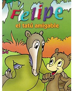 FELIPE EL TATU AMIGABLE CHIQUI CUENTOS