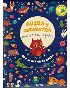QUE BRILLA EN LA NOCHE BUSCA Y ENCUENTRA PARA LOS MAS PEQUEÑOS