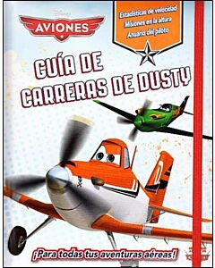 GUIA DE CARRERAS DE DUSTY DISNEY AVIONES