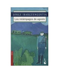 RELAMPAGOS DE AGOSTO, LOS