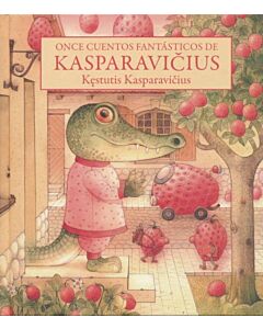 ONCE CUENTOS FANTASTICOS DE KASPARAVICIUS