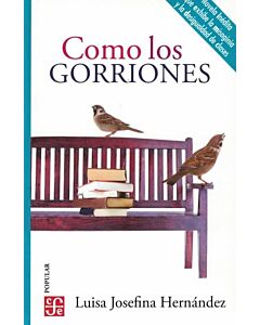 COMO LOS GORRIONES