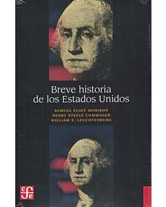 BREVE HISTORIA DE LOS ESTADOS UNIDOS