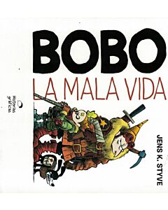 BOBO LA MALA VIDA