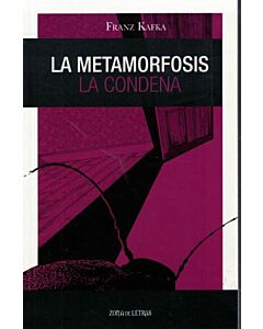 METAMORFOSIS, LA LA CONDENA