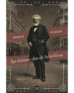 ULTIMOS DIAS DE JULIO VERNE, LOS