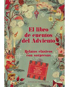 LIBRO DE CUENTOS DE ADVIENTO, EL RELATOS CLASICOS CON SORPRESAS