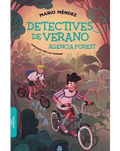 DETECTIVES DE VERANO: AGENCIA FOREST