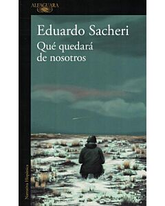QUE QUEDARA DE NOSOTROS