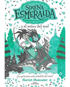 SIRENA ESMERALDA Y EL REINO DEL MAR