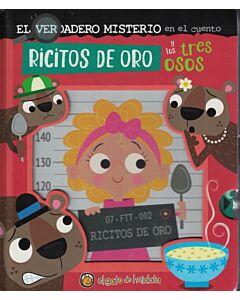 RICITOS DE ORO Y LOS TRES OSOS EL VERDADERO MISTERIO EN EL CUENTO