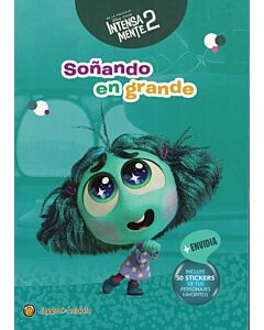 SOÑANDO EN GRANDE INTENSAMENTE 2