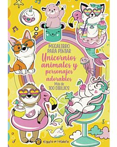 MEGA LIBRO PARA PINTAR UNICORNIOS ANIMALES Y PERSONAJES ADORABLES