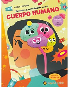 DESCUBRE Y SORPRENDETE CON EL CUERPO HUMANO