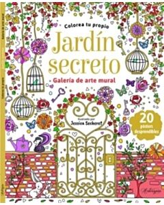 COLOREA TU PROPIO JARDIN SECRETO GALERIA DE ARTE MURAL