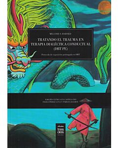 TRATANDO EL TRAUMA EN TERAPIA DIALECTICA CONDUCTUAL DBT PE