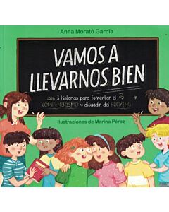 VAMOS A LLEVARNOS BIEN