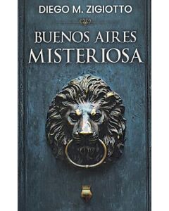 BUENOS AIRES MISTERIOSA