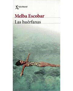 HUERFANAS, LAS