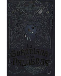 GUARDIANA DE LAS PALABRAS, LA