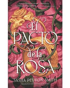 PACTO DE LA ROSA, EL