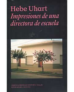 IMPRESIONES DE UNA DIRECTORA DE ESCUELA