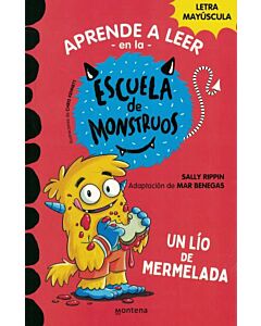 APRENDE A LEER EN LA ESCUELA DE MONSTRUOS UN LIO DE MERMELADA