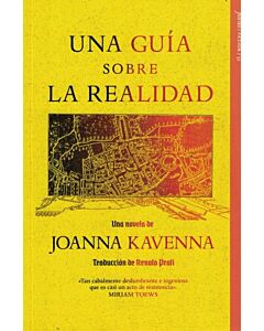UNA GUIA SOBRE LA REALIDAD