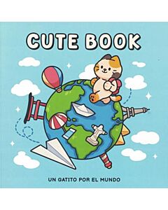 CUTE BOOK UN GATITO POR EL MUNDO