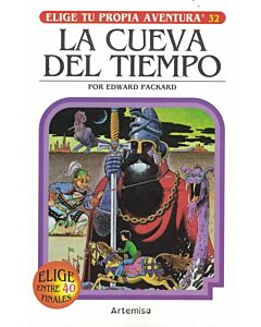 CUEVA DEL TIEMPO, LA ELIGE TU PROPIA AVENTURA 32