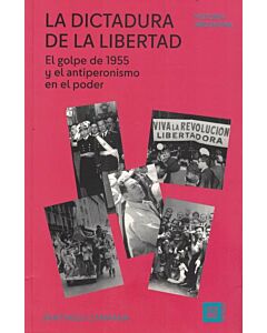 DICTADURA DE LA LIBERTAD, LA