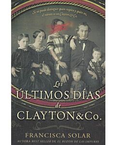 ULTIMOS DIAS DE CLAYTON Y CO, LOS