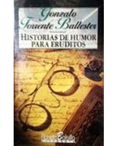 HISTORIAS DE HUMOR PARA ERUDITOS