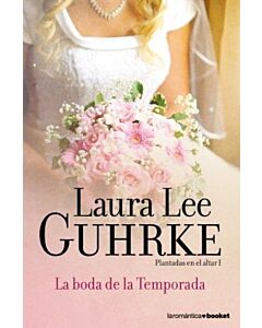 BODA DE LA TEMPORADA, LA PLANTADAS EN EL ALTAR I