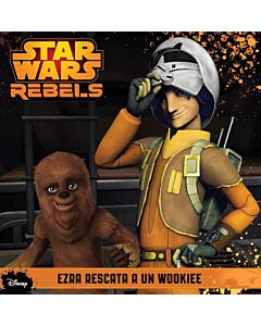 STAR WARS REBELS. EZRA RESCATA A UN WOOKIEE
