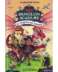 DUNGEON ACADEMY EL TORNEO DEL TERROR