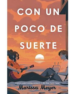 CON UN POCO DE SUERTE