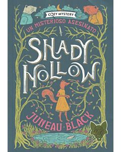 SHADY HOLLOW UN MISTERIOSO ASESINATO
