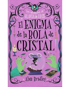 ENIGMA DE LA BOLA DE CRISTAL, EL LOS MISTERIOS DE FLAVIA DE LUCE COZY MYSTERY