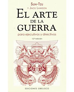 ARTE DE LA GUERRA PARA EJECUTIVOS Y DIRECTIVOS, EL