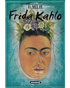 ARTE DE FRIDA KHALO, EL