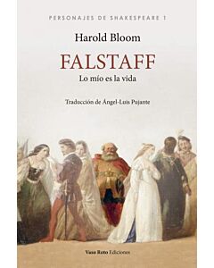 FALSTAFF LO MIO ES LA VIDA PERSONAJES DE SHAKESPEARE 1