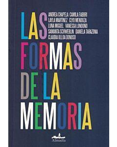 FORMAS DE LA MEMORIA, LAS