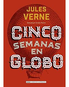 CINCO SEMANAS EN GLOBO