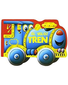 VELOZ TREN, EL