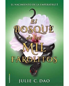 BOSQUE DE LOS MIL FAROLITOS, EL