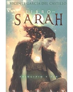 LIBRO DE SARAH, EL PRINCIPIO Y FIN LIBRO 4