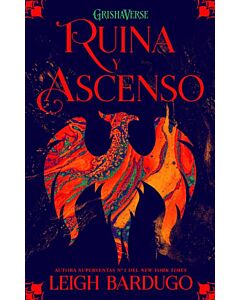 RUINA Y ASCENSO TRILOGIA SOMBRA Y HUESO 3