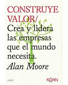 CONSTRUYE VALOR